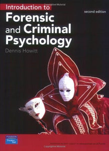 Introduction to Forensic and Criminal Psychology 