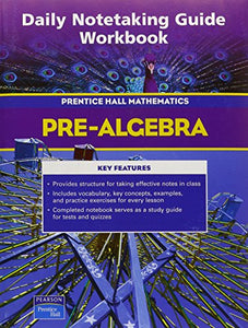 Prentice Hall Math Pre-Algebra Daily Notetaking Guide 2004c 