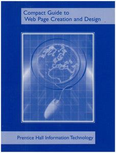 Compact Guide to Web Page Creation and Design 