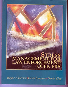 Stress Management For Law Enforcement Officers 