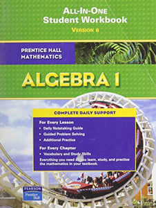 Prentice Hall Math Algebra 1 Student Workbook (Adapted Version) 2007 