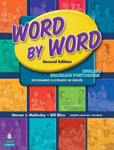 Word by Word Picture Dictionary English/Brazilian Portuguese Edition 