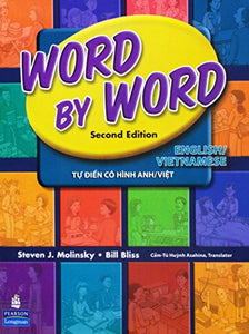 Word by Word Picture Dictionary English/Vietnamese Edition 