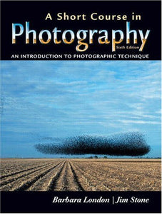 A Short Course in Photography 