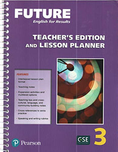 Future 3 Teacher's Edition and Lesson Planner 