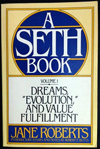 Dreams, Evolution and Value Fulfilment 