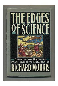 The Edges of Science 