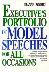 Executives Portfolio of Model Speeches for all Occasions 