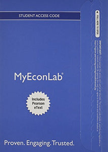 NEW MyLab Economics with Pearson eText -- Access Card -- for Economics Today 