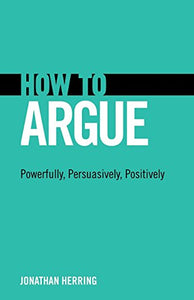 How to Argue 