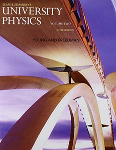 University Physics, Volume 2 (Chs. 21-37) 