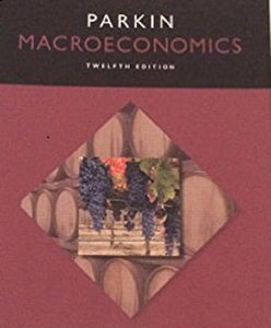 Macroeconomics, Student Value Edition Plus Mylab Economics with Pearson Etext -- Access Card Package 