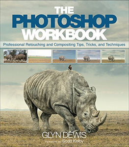 Photoshop Workbook, The 