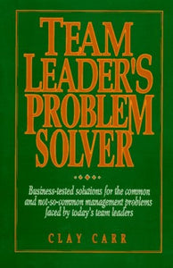 Team Leader's Problem Solver 