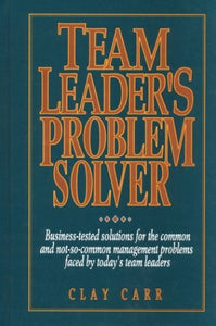 Team Leader's Problem Solver 