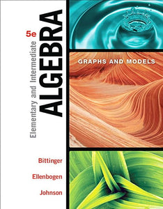 Elementary and Intermediate Algebra 