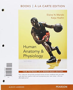 Human Anatomy & Physiology, Books a la Carte Edition, Modified Mastering A&p with Pearson Etext & Value Pack Access Card and Brief Atlas 