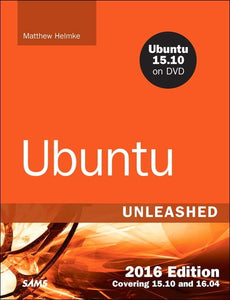 Ubuntu Unleashed 2016 Edition 