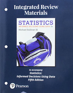 Integrated Review Materials to Accompany Statistics 