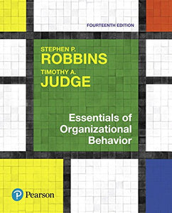 Essentials of Organizational Behavior, Student Value Edition Plus Mylab Management with Pearson Etext -- Access Card Package 