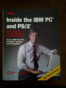 Inside the IBM PC and Ps/2 