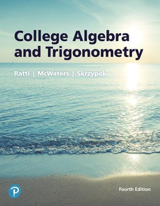 College Algebra and Trigonometry Plus Mylab Math with Pearson Etext -- 24-Month Access Card Package 