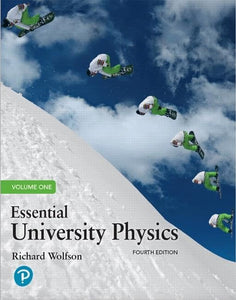 Essential University Physics, Volume 1 