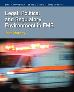 Legal, Political & Regulatory Environment in EMS 