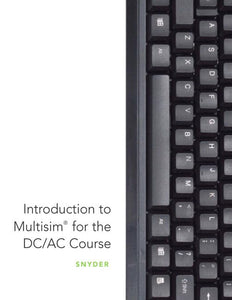 Introduction to MultiSim for the DC/AC Course 