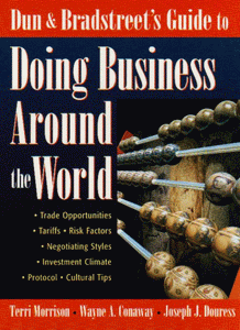 Dun and Bradstreets Guide to Doing Business Around the World 