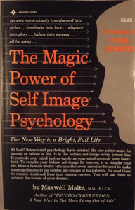 The Magic Power of Self Image Psychology 