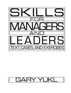 Skills for Managers and Leaders 