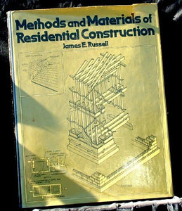 Methods and Materials of Residential Construction 