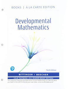 Developmental Mathematics, Loose-Leaf Edition, Plus Mylab Math -- 24 Month Access Card Package 