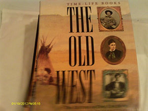 Time-Life Books the Old West 