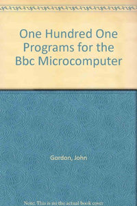 100 Programmes for the B.B.C.Microcomputer 