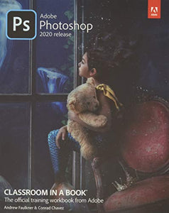 Adobe Photoshop Classroom in a Book (2020 release) 