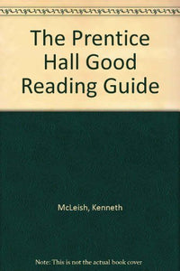 The Prentice Hall Good Reading Guide 