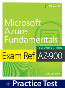 Exam Ref Az-900 Microsoft Azure Fundamentals with Practice Test 