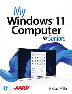 My Windows 11 Computer for Seniors 