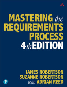 Mastering the Requirements Process 