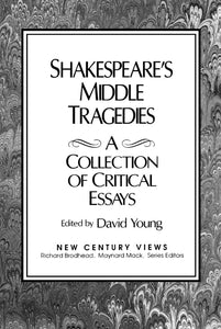 Shakespeare's Middle Tragedies 