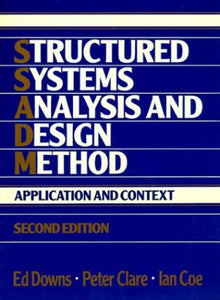 Structured Systems Analysis and Design Method 