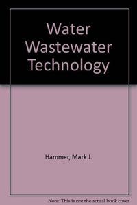 Water Wastewater Technology 