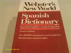 Webster's New Worldo Spanish Dictionary, Concise E Dition 