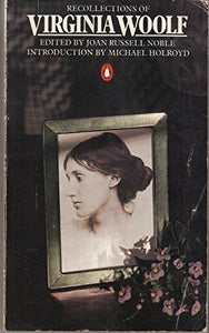 Recollections of Virginia Woolf 