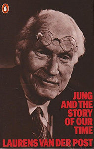 Jung and the Story of Our Time 