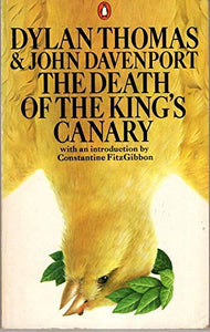 The Death of the King's Canary 