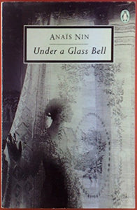 Under a Glass Bell 