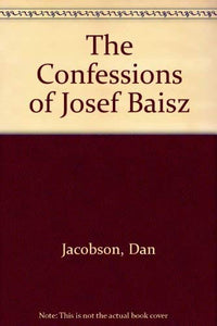 The Confessions of Josef Baisz 